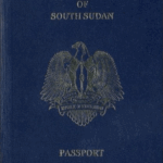 South Sudan to issue new passports with 10-year validity and EAC passport in 2027